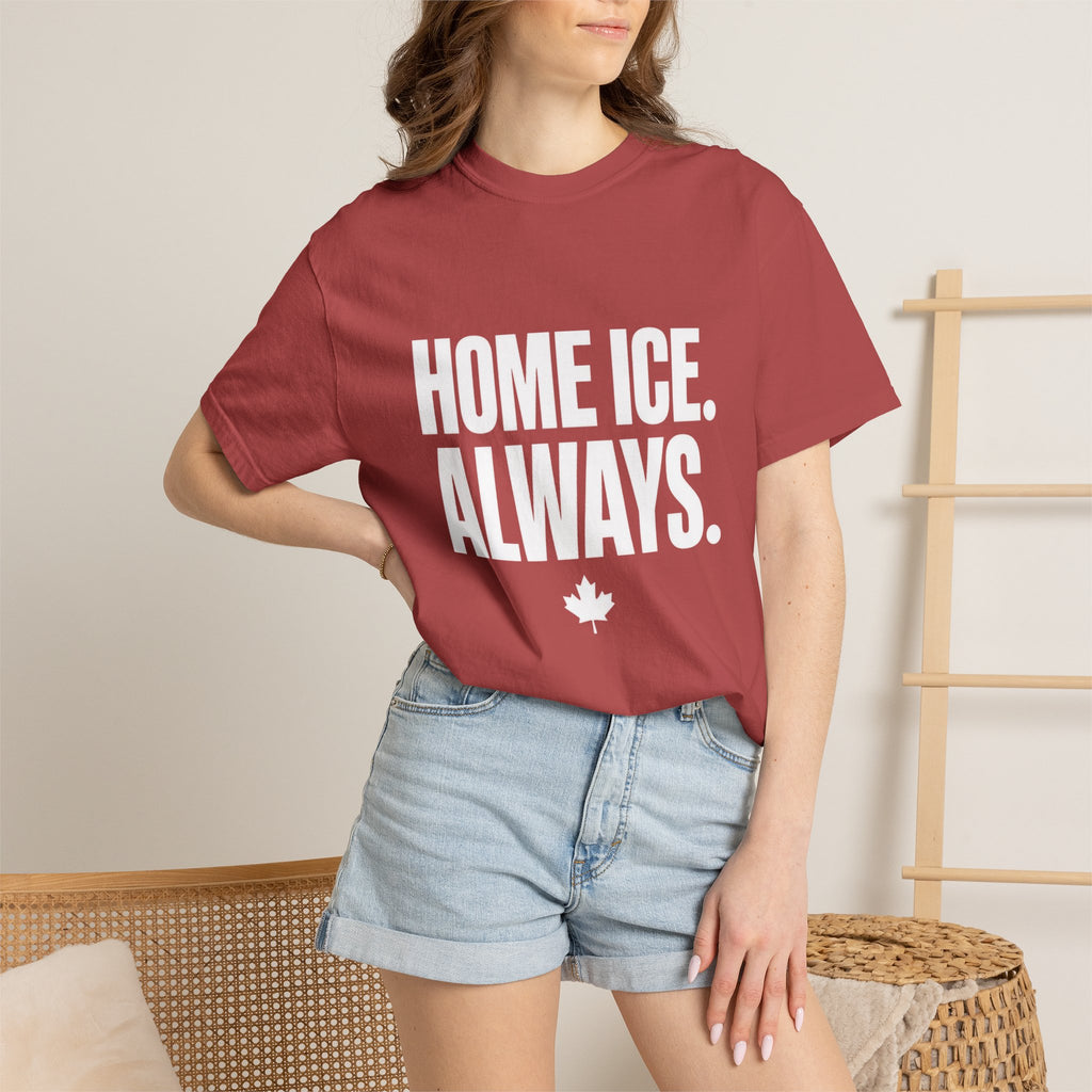 Home Ice. Always. T-Shirt — Canadian Hockey Fan Tee