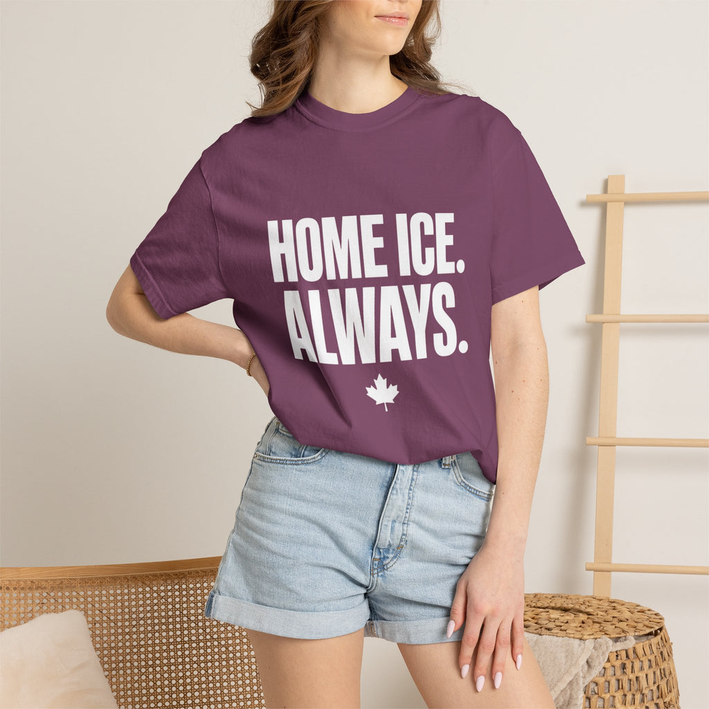 Home Ice. Always. T-Shirt — Canadian Hockey Fan Tee