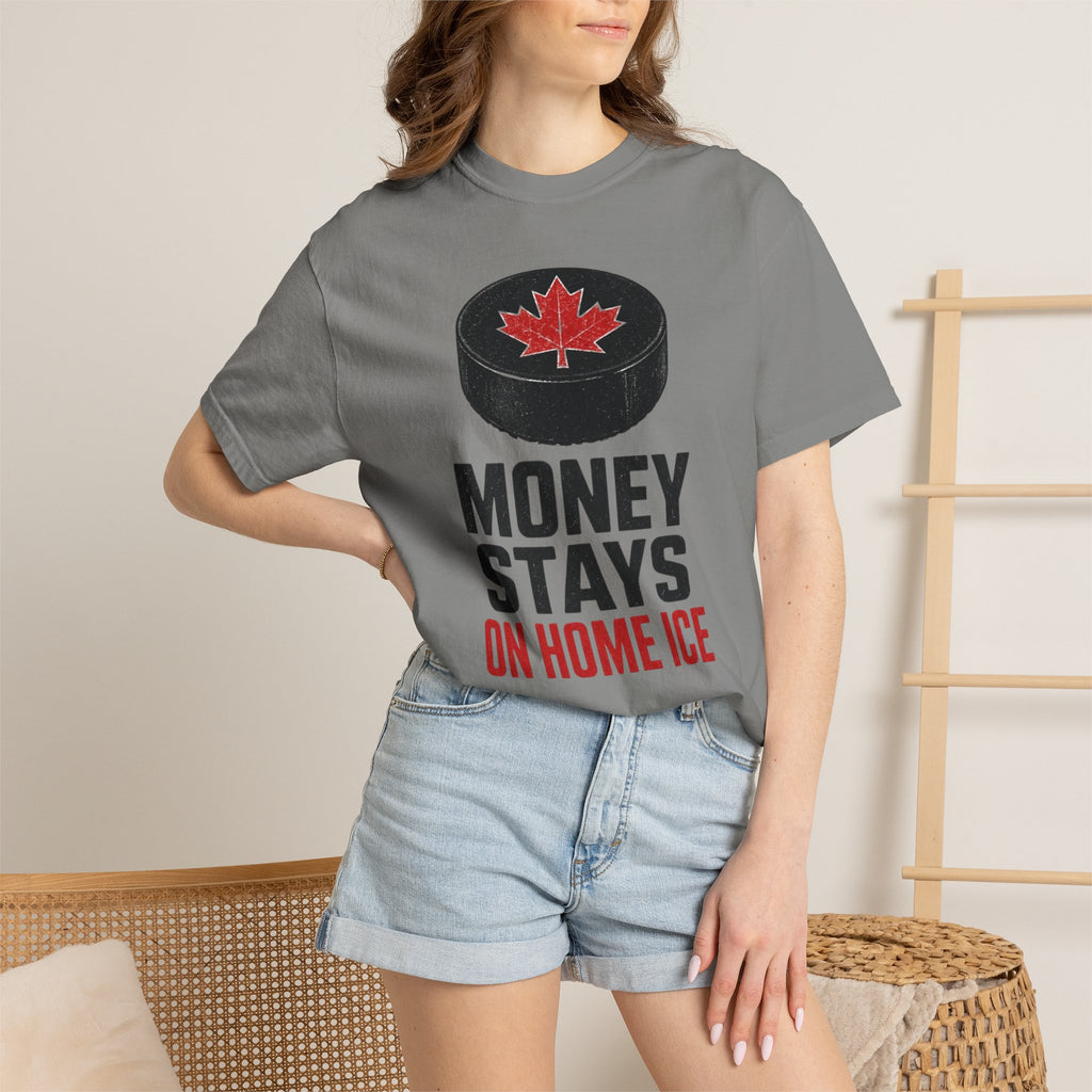 Hockey "Money Stays on Home Ice" T-Shirt — Canadian Puck Fan Tee