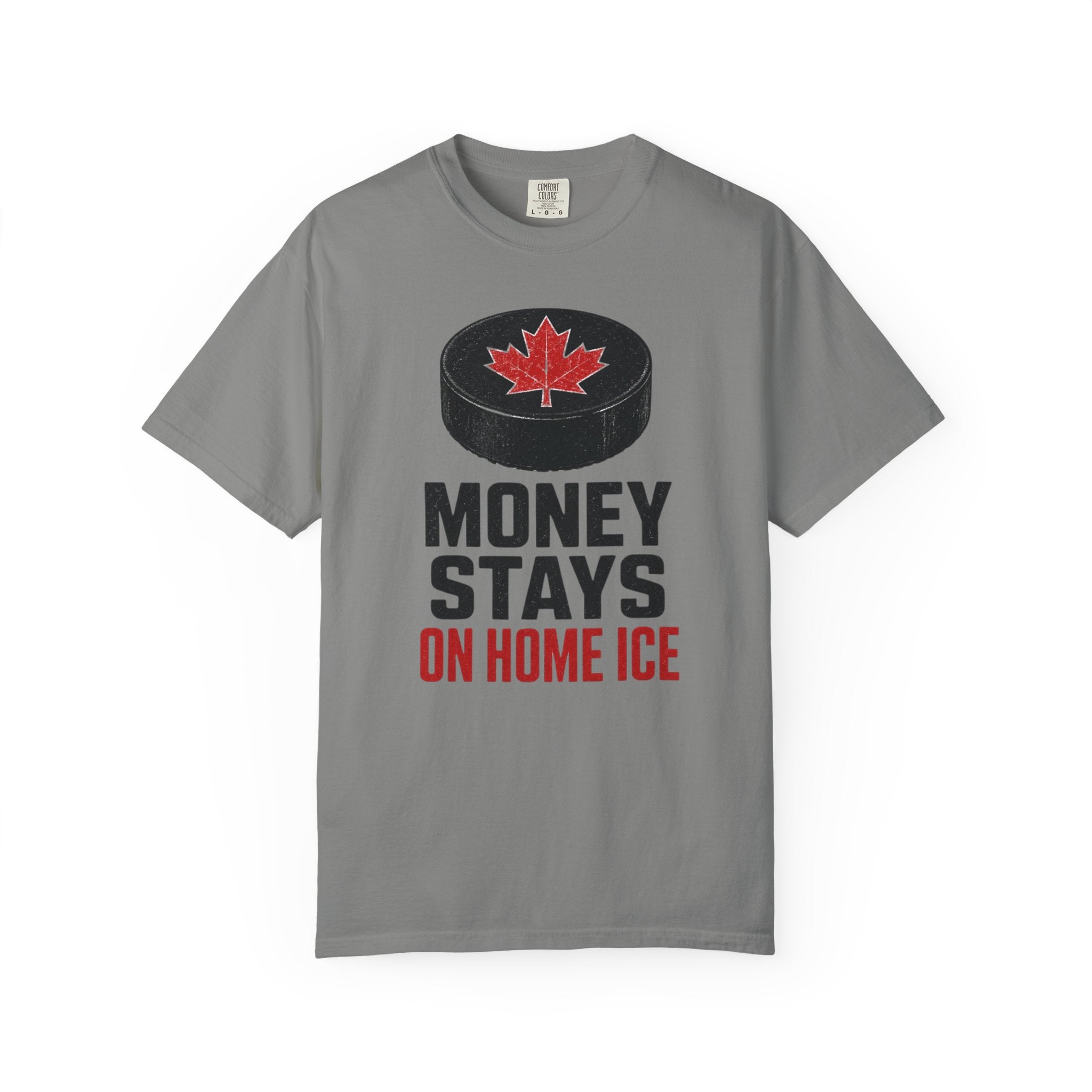 Hockey "Money Stays on Home Ice" T-Shirt — Canadian Puck Fan Tee