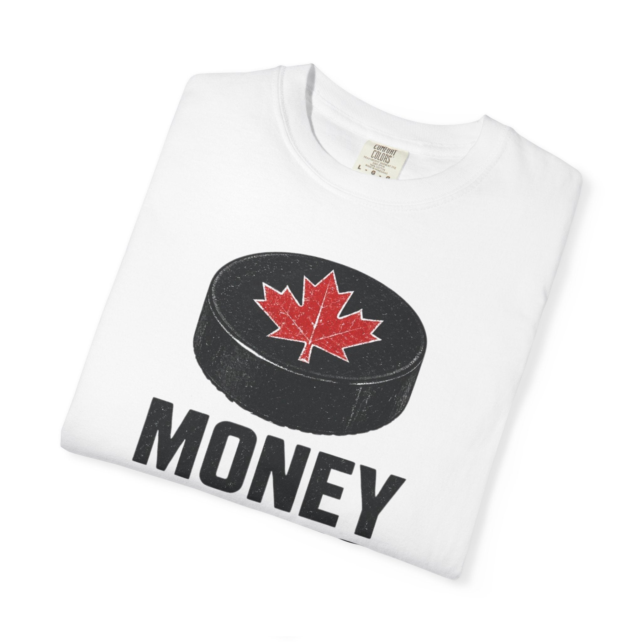 Hockey "Money Stays on Home Ice" T-Shirt — Canadian Puck Fan Tee
